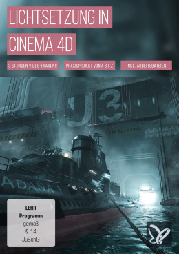 Licht & Beleuchtung in Cinema 4D – der Praxis-Kurs