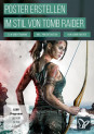 Poster erstellen im Stil von Tomb Raider – Fotografie- und Photoshop-Tutorial