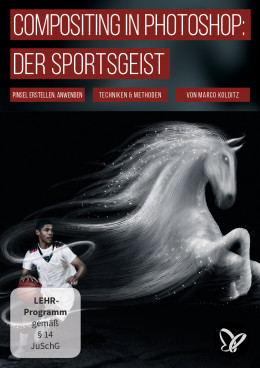 Photoshop-Composing-Tutorial: Der Sportsgeist