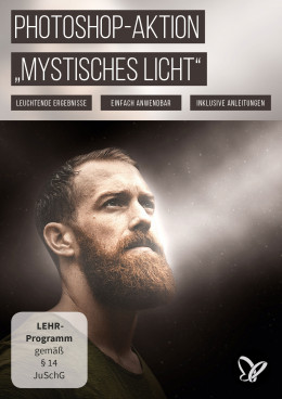 Photoshop-Aktion „Mystisches Licht“: Nebliges Leuchten für deine Bilder
