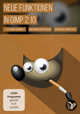 GIMP 2.10 – Tutorial zu den neuen Funktionen