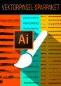 Sparpaket: Über 200 Vektorpinsel für Adobe Illustrator zum Download