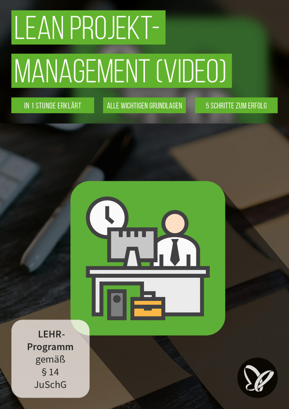 Lean Projektmanagement (Video-Kurs)
